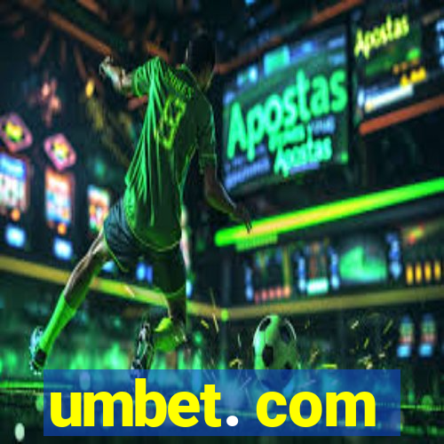 umbet. com